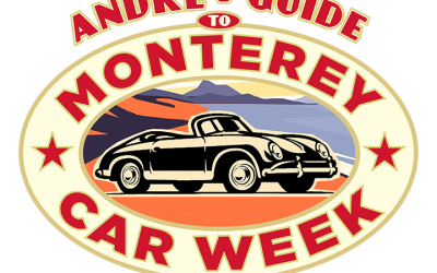 Andre’s Guide to Monterey Car Week