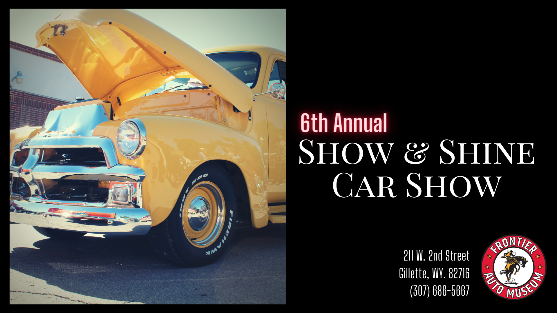 6th Annual Frontier Auto Museum Show and Shine Car Show